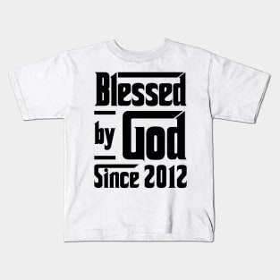 Blessed By God Since 2012 11th Birthday Kids T-Shirt